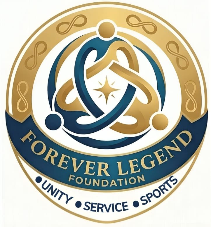 Forever Legend Foundation: Unity, Service, Sports